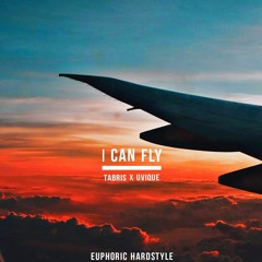 Tabris x UVIQUE - I Can Fly {Radio Edit}{FREE DOWNLOAD}