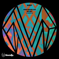 Franco Musachi, WIFO - If U Got That (Original Mix)