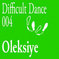 DD 004: Oleksiye