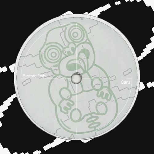 CARU - BIZARRE DUB (FREE 04)