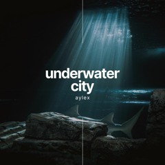 Film Soundscapes Dark background music (No Copyright Music) | Underwater City