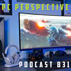 Podcast #831 - Threadripper 9000 Performance, Intel in Trouble, Fractal Scape Gaming Headset, Gen6 SSD & 3D Monitors!