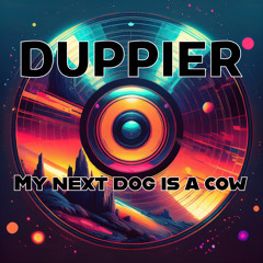 My Next Dog Is a Cow