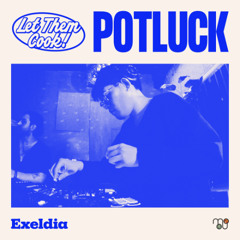 Exeldia @ Potluck