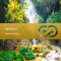 MWAF - Waterfall (Original Mix)