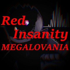 [Dusted Insanity]RED INSANITY MEGALOVANIA, old(Insanity Megalovania in the style of Red MEGALOVANIA)
