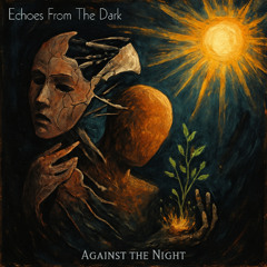 Echoes From The Dark