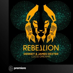 Premiere: Denney & James Dexter - Eternal Space - Rebellion