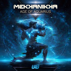 Mekkanikka - Age Of Acquarius Demo