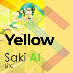 【Saki AI Lite】 Yellow 【Synthesizer V AI カバー】