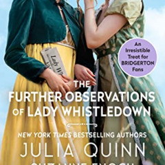 [Access] KINDLE ✔️ The Further Observations of Lady Whistledown by  Julia Quinn,Suzan