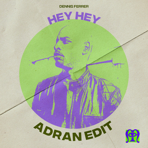 [FREE DOWNLOAD] Dennis Ferrer - Hey Hey (Adran Edit) by Marginalia cover