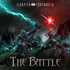 FLOXY & FORTANOIZA The Battle