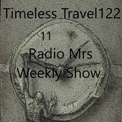 Francesco Kaino - Timeless Travel122 Radio Mrs Weekly Show