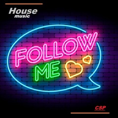 Follow me (House Original mix)