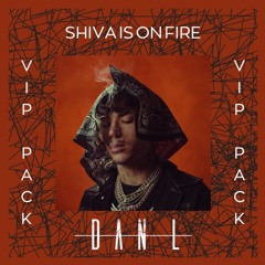 SHIVA IS ON FIRE VIP PACK