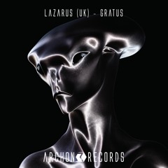 Lazarus (UK) - Gratus [Archon Records]