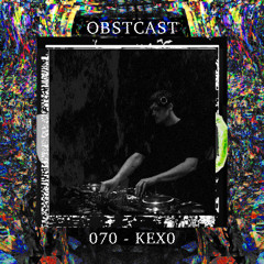 OBSTCAST 070 >>> KEX0