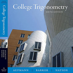 ACCESS PDF 📔 Student Solutions Manual for Aufmann/Barker/Nation's College Trigonomet