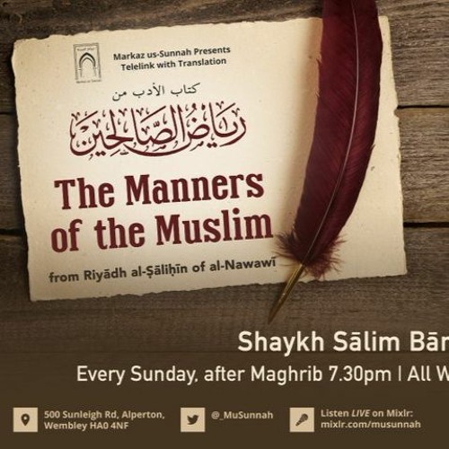 The Manners of the Muslim from Riyadh as-Salihin - Shaykh Salim Bamihriz - Lesson 7