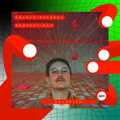 BOURRISH - PODCAST ENL051