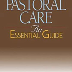 [FREE] KINDLE 📗 Pastoral Care: An Essential Guide by  John Patton EPUB KINDLE PDF EB