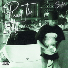 Plead the 5th fast