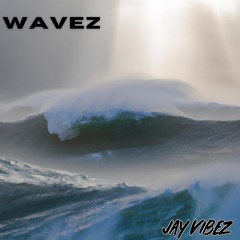 WAVEZ