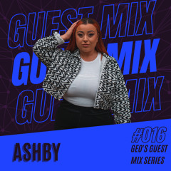 ASHBY - Guest Mix Series 016