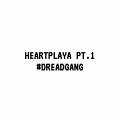 HEARTPLAYA PT.1