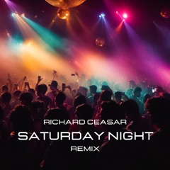 Saturday Night (Remix)