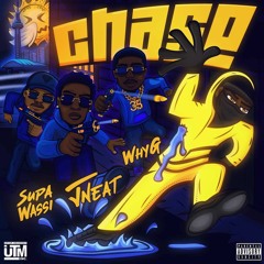Chase (feat. Why G & J Neat)
