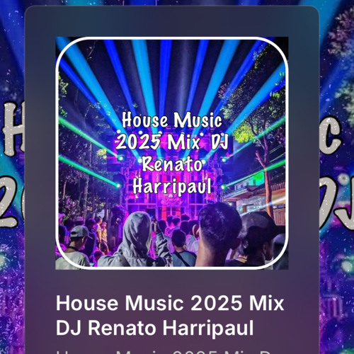 Stream House Music 2025 Mix DJ Renato Harripaul by DJ Renato Harripaul ...