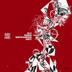 RG K, Vernon - Ignite (Original Mix)[IAMT RED] // Techno Premiere