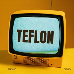 Teflon