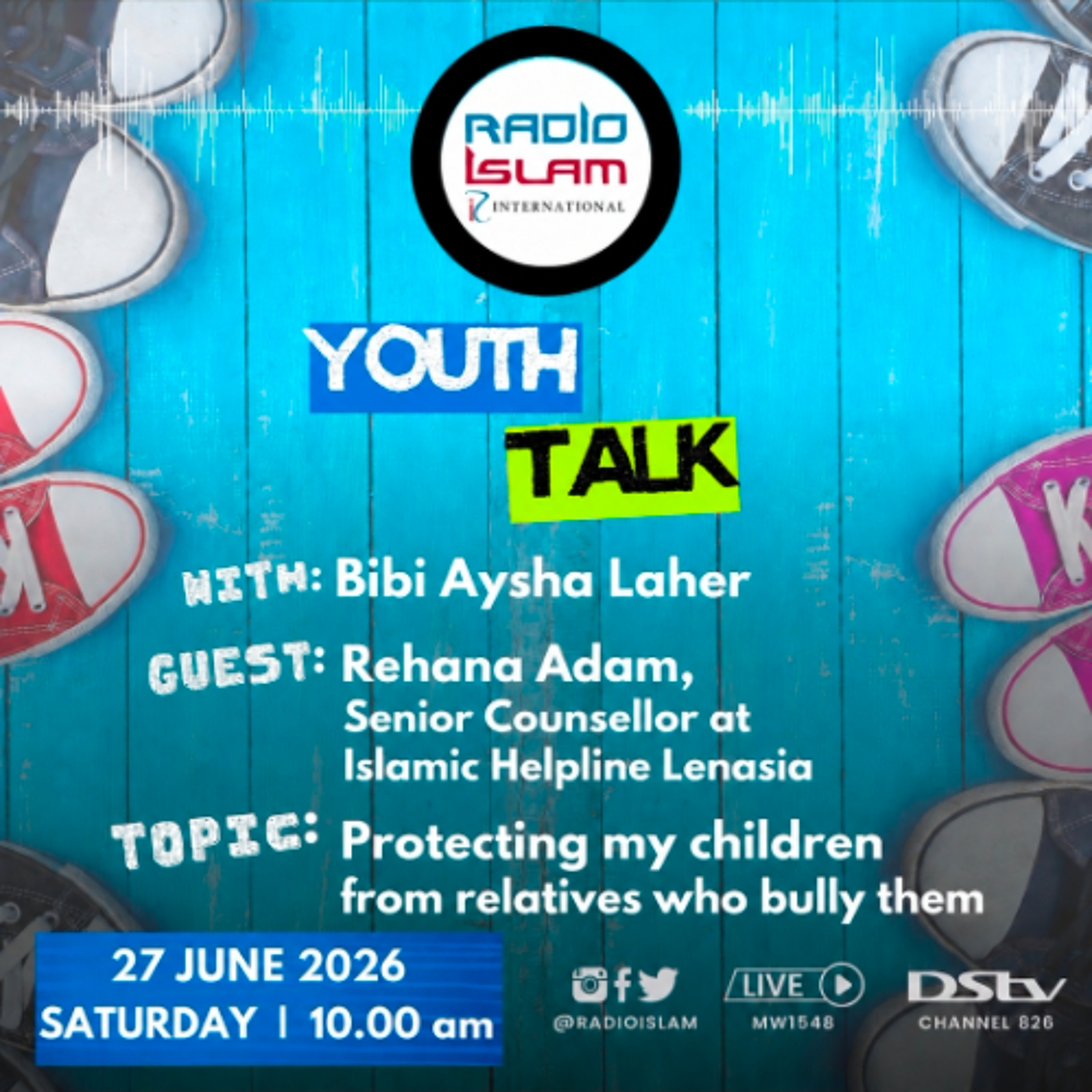 Youth Talk with Bibi Aysha Laher:Protecting children from relatives who bully them