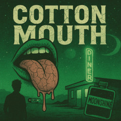 Cotton Mouth