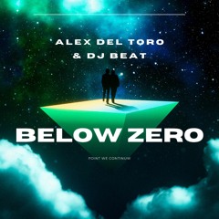 Below Zero feat. Dj Beat