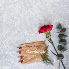 Superficial Love (Prod.TassolBeatz)