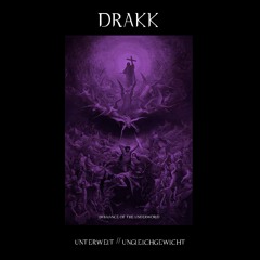 DRAKK - Ungleichgewicht