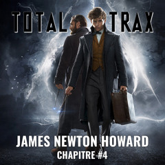 James Newton Howard – Chapitre #4