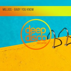 Millios - Baby You Know