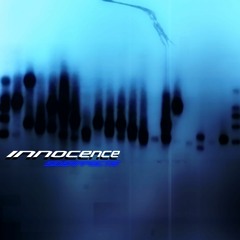 INNOCENCE Feat Griwmz