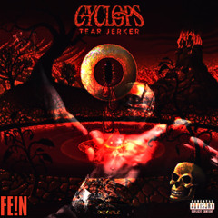 Tear Jerker x FE!N (Cyclops x Travis Scott feat. Playboi Carti)