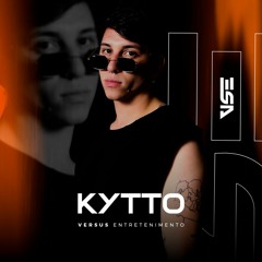 Kytto - House of VSE (SetMix - Residência)