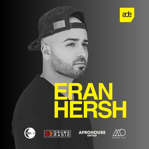 ADE Showcase: ERAN HERSH - Afro House United | Melodic Deep | MOS of The Moon | Drums Radio