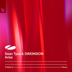 Sean Tyas & DIM3NSION - Arise