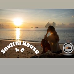 Soulful house # 46