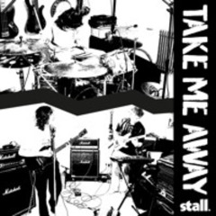 Take Me Away