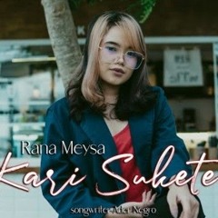 Rana Meysa - Kari Sukete (Official Music Video).mp3